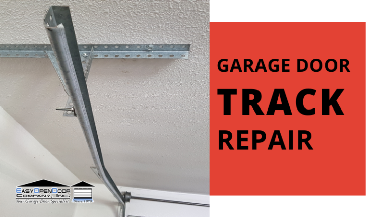 Garage Door Track Repair & Replacement - Garage Door Track Repair 768x432